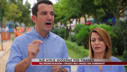 Një hyrje moderne për Tiranën - News, Lajme - Vizion Plus