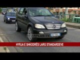 HYRJA E SHKODRËS LARG STANDARDEVE