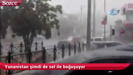 Yunanistan şimdi de sel ile boğuşuyor