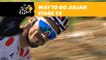 Hé salut Julian Alaphilippe ! / Way to go Julian! - Étape 18 / Stage 18 - Tour de France 2018