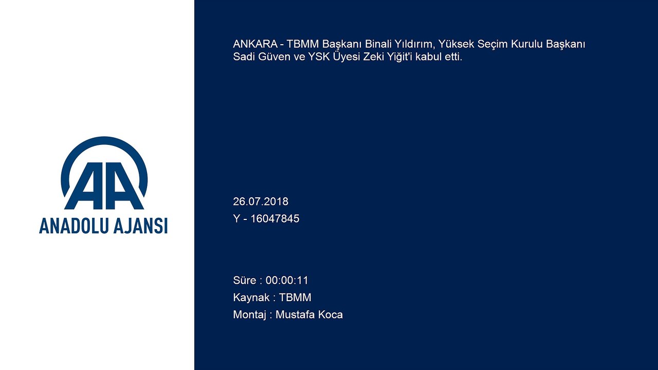 TBMM Başkanı Yıldırım, YSK Başkanı Güven'i kabul etti - TBMM