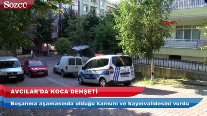 Avcılar'da koca dehşet saçtı
