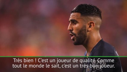 Man City - Silva : "Mahrez s'adapte déjà très bien"