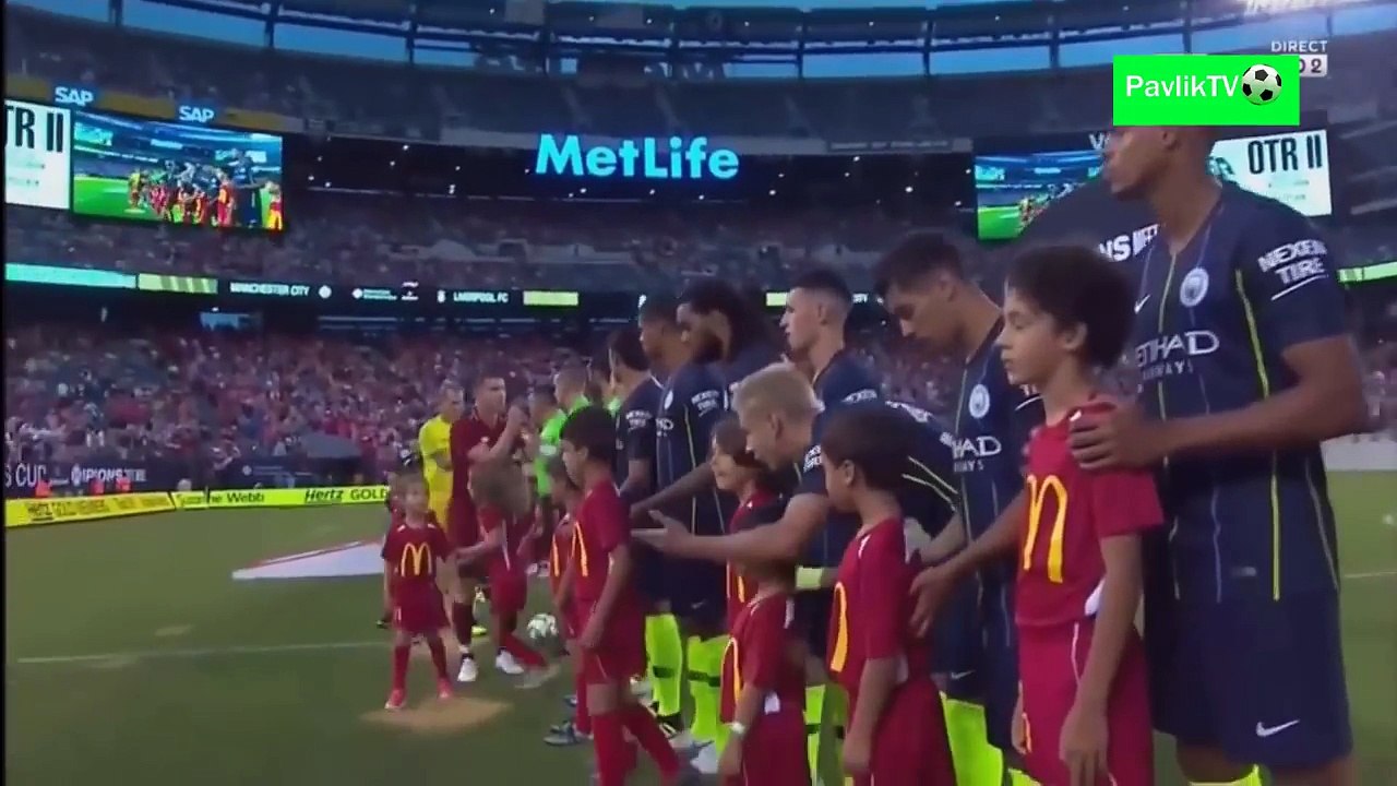 Liverpool vs Manchester City  All Goals & Highlights (First Half) 26/07/2018 HD