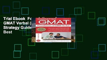 Trial Ebook  Foundations of GMAT Verbal (Manhattan GMAT Strategy Guides) Unlimited acces Best