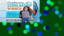 Popular Book  Confessions of a Scholarship Winner Unlimited acces Best Sellers Rank : #4