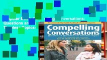 Popular Book  Compelling Conversations: Questions and Quotations on Timeless Topics- An Engaging