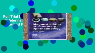 Full Trial Diagnostic Atlas of Veterinary Ophthalmology, 2e D0nwload P-DF