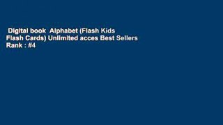 Digital book  Alphabet (Flash Kids Flash Cards) Unlimited acces Best Sellers Rank : #4