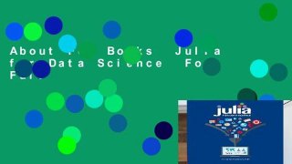 About For Books  Julia for Data Science  For Full