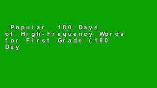 Popular  180 Days of High-Frequency Words for First Grade (180 Days of Practice)  Full