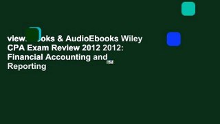 viewEbooks & AudioEbooks Wiley CPA Exam Review 2012 2012: Financial Accounting and Reporting