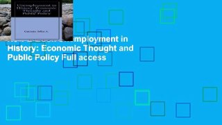 New E-Book Unemployment in History: Economic Thought and Public Policy Full access