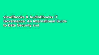 viewEbooks & AudioEbooks IT Governance: An International Guide to Data Security and