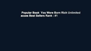 Popular Book  You Were Born Rich Unlimited acces Best Sellers Rank : #1