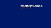 Favorit Book  Why Don t Students Like School?: A Cognitive Scientist Answers Questions About How