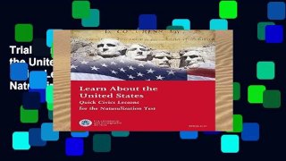 Trial Ebook  Learn about the United States: Quick Civics Lessons for the Naturalization Test