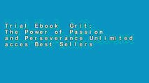 Trial Ebook  Grit: The Power of Passion and Perseverance Unlimited acces Best Sellers Rank : #5