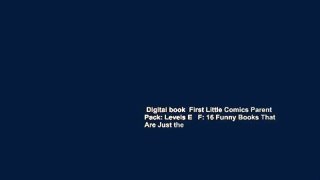 Digital book  First Little Comics Parent Pack: Levels E   F: 16 Funny Books That Are Just the