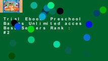 Trial Ebook  Preschool Basics Unlimited acces Best Sellers Rank : #2