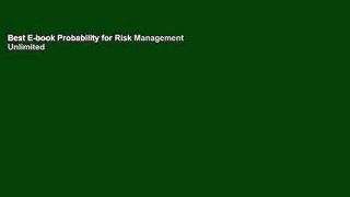 Best E-book Probability for Risk Management Unlimited