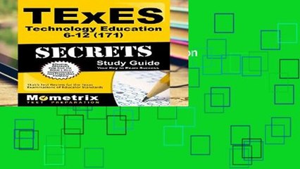 View TExES Technology Education 6-12 (171) Secrets Study Guide: TExES Test Review for the Texas