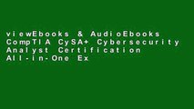 viewEbooks & AudioEbooks CompTIA CySA  Cybersecurity Analyst Certification All-in-One Exam Guide