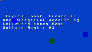 Digital book  Financial and Managerial Accounting Unlimited acces Best Sellers Rank : #3