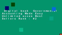 Digital book  Governmental Accounting Made Easy Unlimited acces Best Sellers Rank : #2