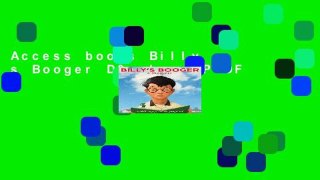 Access books Billy s Booger D0nwload P-DF