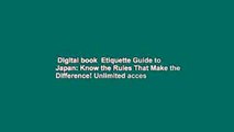 Digital book  Etiquette Guide to Japan: Know the Rules That Make the Difference! Unlimited acces