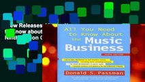 New Releases All You Need to Know about the Music Business: Ninth Edition Complete