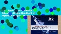 D0wnload Online Handbook on Injectable Drugs (Handbook of Injectable Drugs) For Kindle