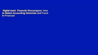 Digital book  Financial Shenanigans: How to Detect Accounting Gimmicks and Fraud in Financial