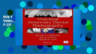 this books is available Practical Veterinary Dental Radiography D0nwload P-DF