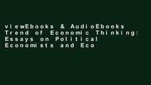 viewEbooks & AudioEbooks Trend of Economic Thinking: Essays on Political Economists and Economic