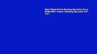 Open Ebook Praxis Reading Specialist Study Guide 5301: Praxis II Reading Specialist 5301 Test