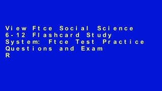 View Ftce Social Science 6-12 Flashcard Study System: Ftce Test Practice Questions and Exam Review