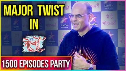Sandip Sikand Writer Of Ye Hai Mohabbatein Talks About His Journey at 1500 Episodes Celebration