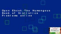 Open Ebook The Humongous Book of Statistics Problems online