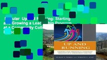 Popular  Up and Running: Starting and Growing a Leadership Program at a Community College  E-book