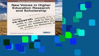 Best seller  New Voices in Higher Education Research and Scholarship (Advances in Higher