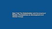 New Trial The Globalization and Development Reader: Perspectives on Development and Global Change
