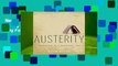 New Releases Austerity: The History of a Dangerous Idea  Any Format