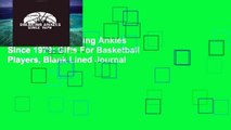 Best seller  Breaking Ankles Since 1979: Gifts For Basketball Players, Blank Lined Journal