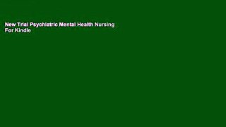 New Trial Psychiatric Mental Health Nursing For Kindle