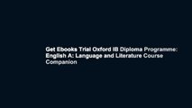 Get Ebooks Trial Oxford IB Diploma Programme: English A: Language and Literature Course Companion