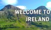 WELCOME TO IRELAND / BIENVENUE EN IRLANDE