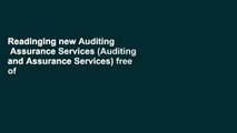 Readinging new Auditing   Assurance Services (Auditing and Assurance Services) free of charge