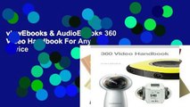 viewEbooks & AudioEbooks 360 Video Handbook For Any device